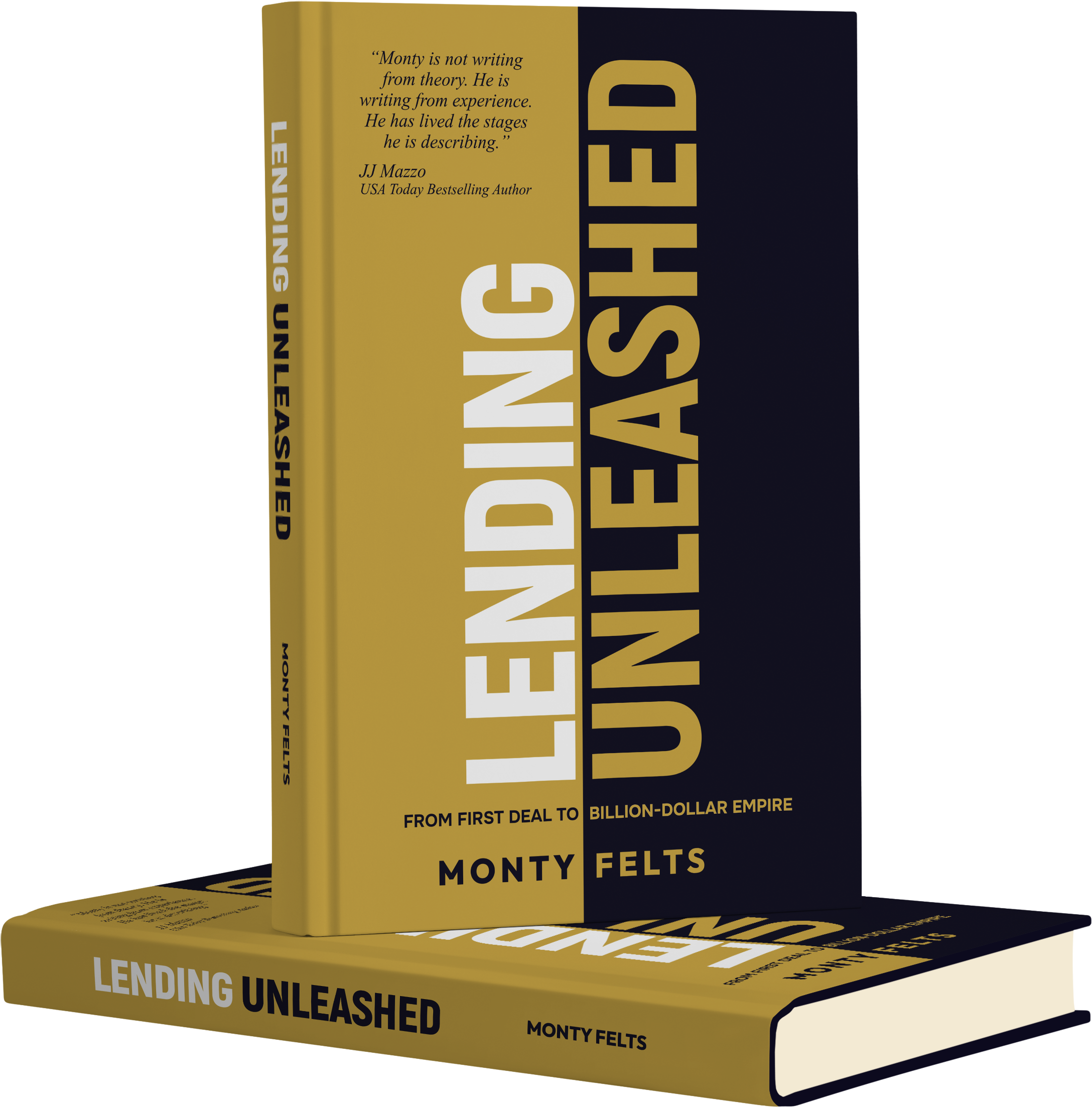 Lending Unleashed by Monty Felts